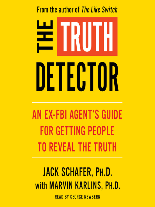 Title details for The Truth Detector by Jack Schafer - Wait list